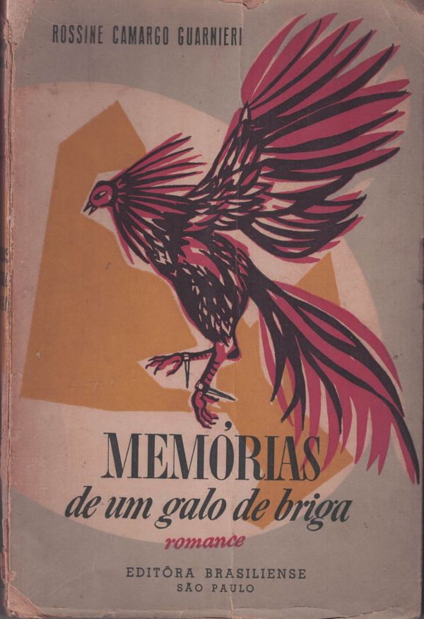 Memórias de um galo de briga